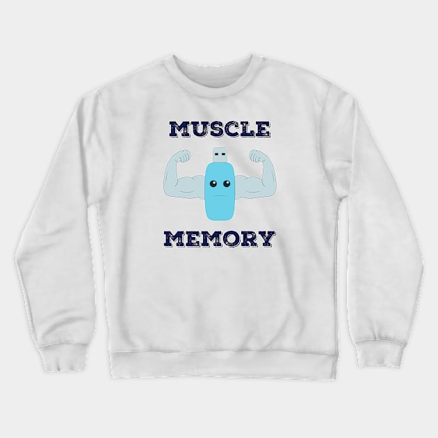 Muscle Memory Crewneck Sweatshirt by PiErigin